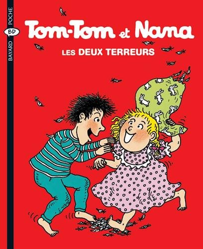 Tom-Tom et Nana, Tome 8 : Les deux terreurs