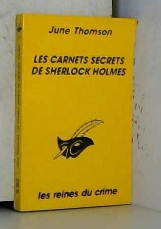 Les carnets secrets de Sherlock Holmes