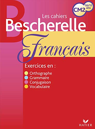 Cahiers Bescherelle - Français CM2