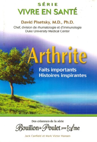 Arthrite - Faits importants - Histoires inspirantes