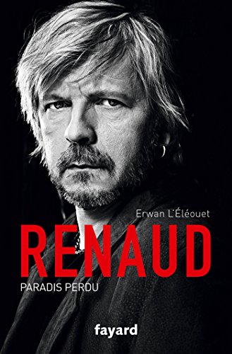 Renaud: Paradis perdu