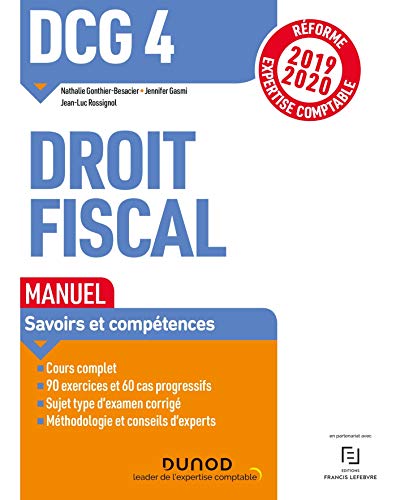 DCG 4 Droit fiscal - Manuel - Réforme 2019/2020: Réforme Expertise comptable 2019-2020