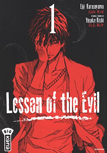Lesson of the evil, tome 1