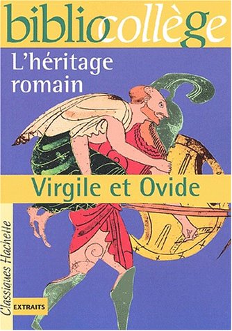 L'héritage romain, Virgile et Ovide