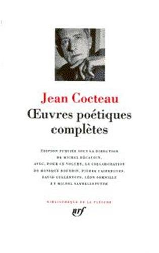 Cocteau : Oeuvres poétiques complètes