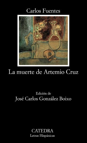 La muerte de Artemio Cruz / The Death of Artemio Cruz