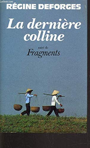 La dernière colline Fragments: 1950-1954