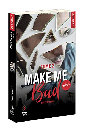 Make me bad - tome 2