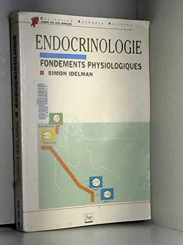 Endocrinologie : Fondements physiologiques