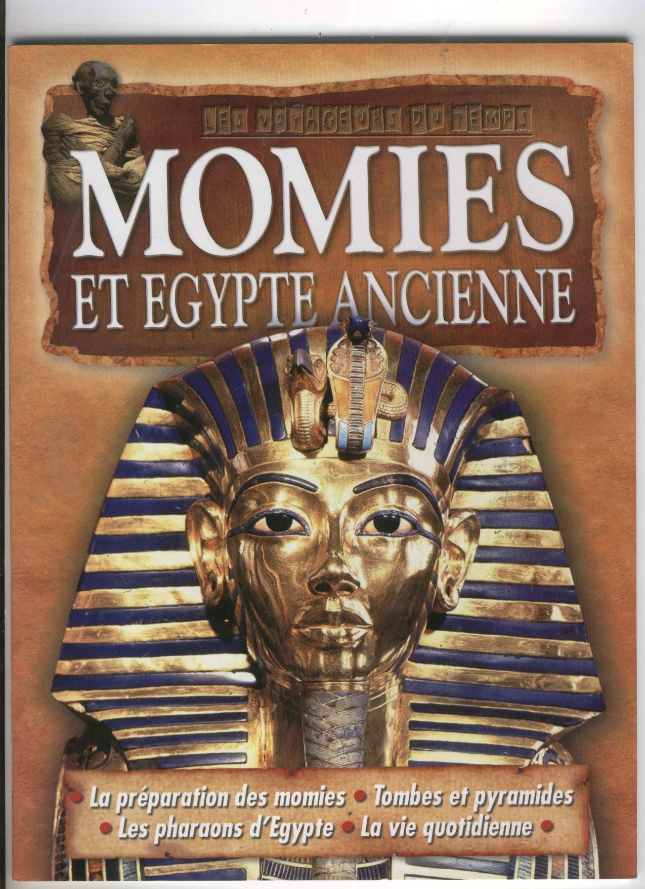 momies et égypte ancienne