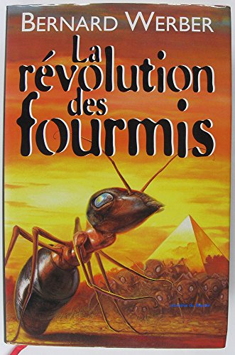La révolution des fourmis