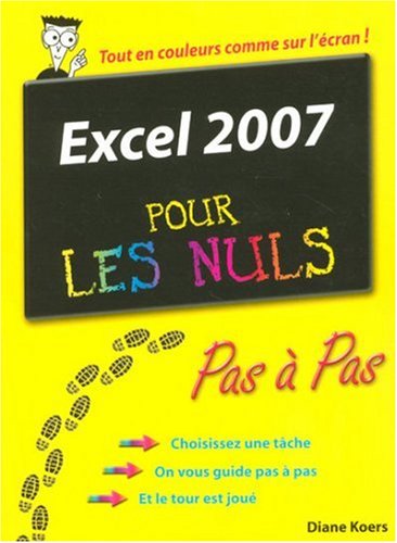 Excel 2007 Pas à Pas Pour les Nuls