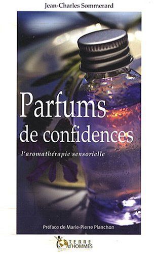 Parfums de confidences
