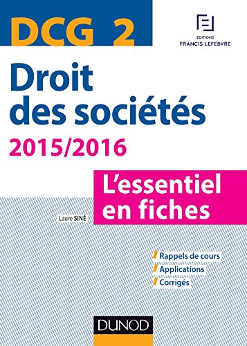 DCG 2 - Droit des sociétés 2015/2016-6e éd. - L'essentiel en fiches