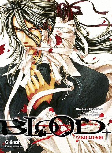 Blood+ - Yakoujoshi