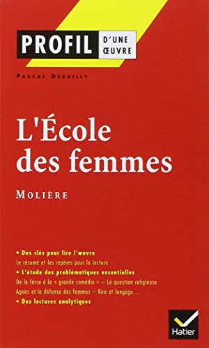 L'Ecole des femmes - Molière
