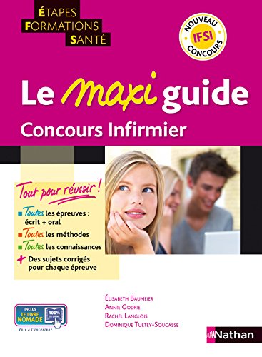 MAXI GUIDE CONCOURS INFIRMIER