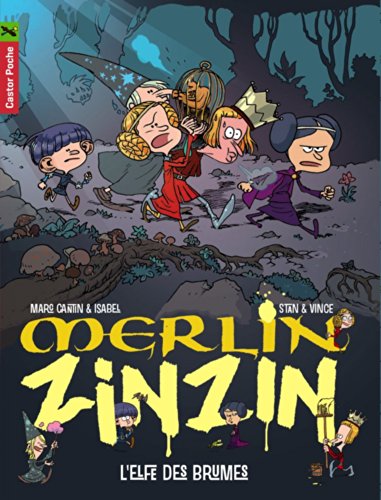 Merlin Zinzin, Tome 8 : L'elfes des brumes