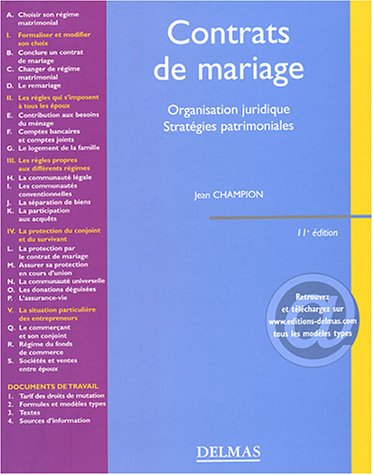 Contrats de mariage : Organisation juridique - Stratégies patrimoniales