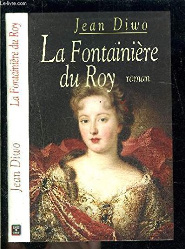 Fontainiere du Roy (la)