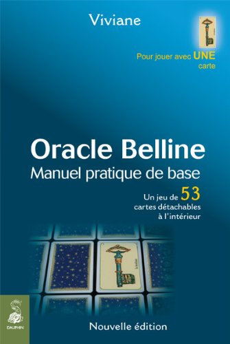 Oracle Belline : Manuel pratique de base. Un jeu de 53 cartes détachables est à l'intérieur