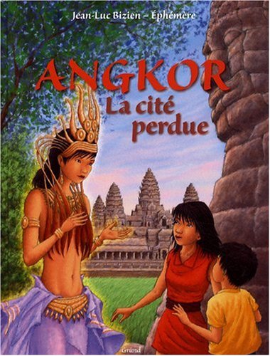 Angkor : La cité perdue