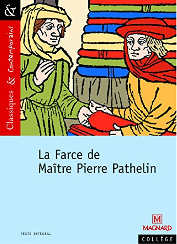 La Farce de Maître Pierre Pathelin