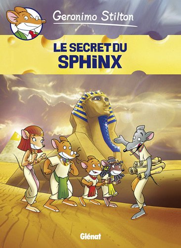 Geronimo Stilton, Tome 4 : Le secret du Sphinx
