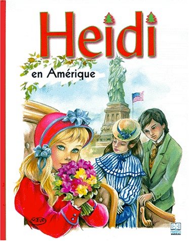 Heidi, volume 16, Heidi en Amérique