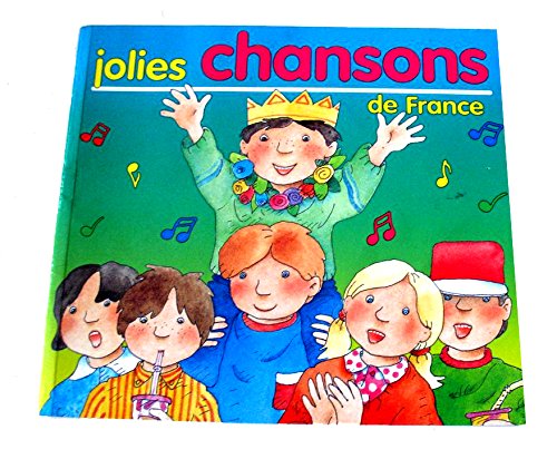 Jolies chansons de France (contes et recits 062895