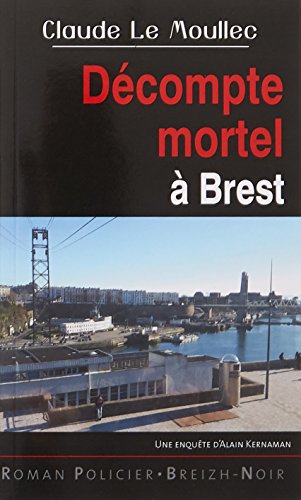 Decompte Mortel a Brest
