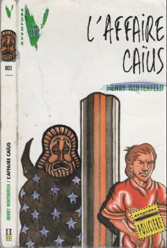 L'Affaire Caïus