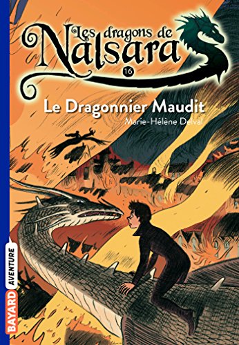 Les dragons de Nalsara, Tome 16: Le dragonnier maudit