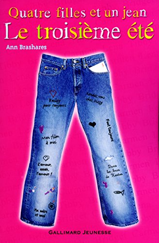 Quatre filles et un jean, tome 3 : Le troisième été