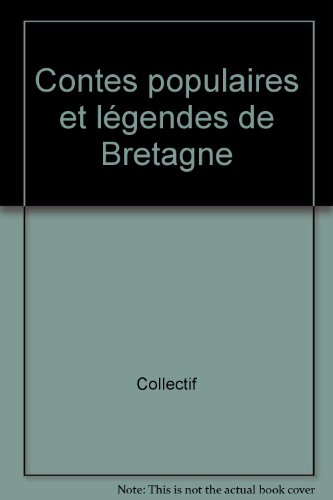 Contes populaires et legendes de bretagne