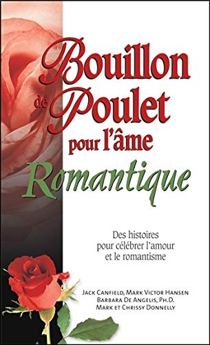 Bouillon de Poulet pour l'âme Romantique - Poche