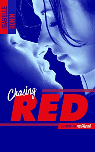 Chasing Red - Tome 1
