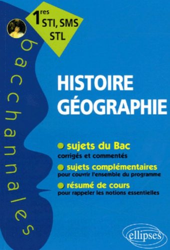 Histoire-Géographie 1e STI, SMS, STL
