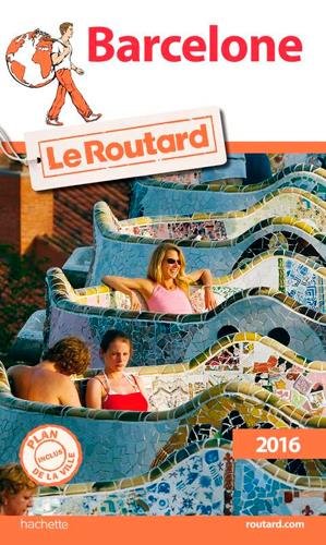 Guide du Routard Barcelone 2016