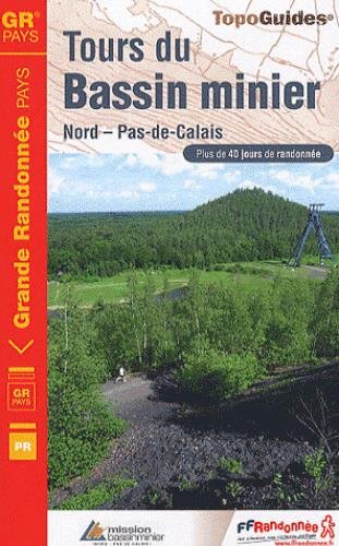 Tours du Bassin minier : Nord - Pas-de-Calais