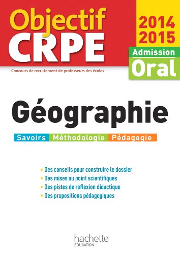 Objectif CRPE : Epreuves d'admission Géographie 2014 2015