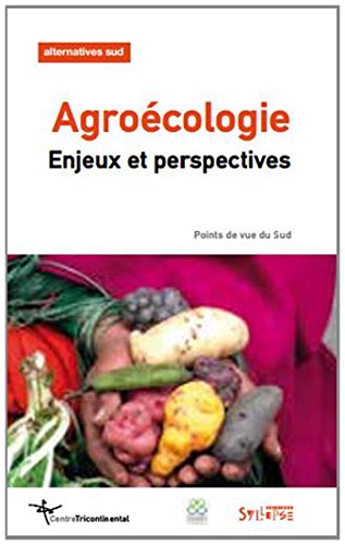 Alternatives Sud : L'agroécologie