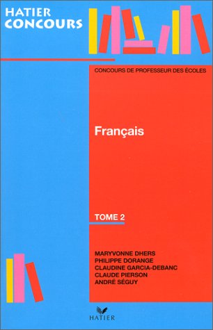 Français, tome 2 - concours de professeur des écoles