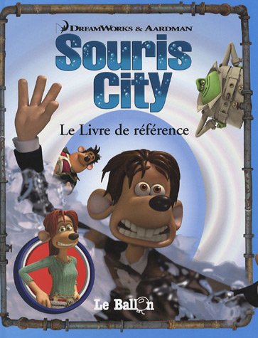 Souris City : Le Livre de référence
