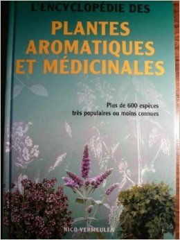 L'encyclopédie des plantes aromatiques et médicinales