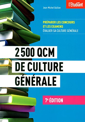 2500 QCM de culture générale 7e édition