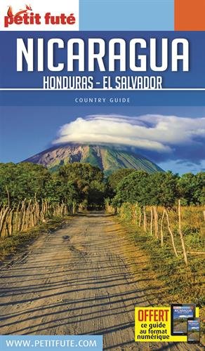 Guide Nicaragua - Honduras - El Salvador 2017 Petit Futé