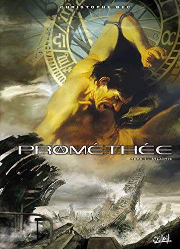 Prométhée, Tome 1 : Atlantis