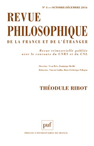 Revue philosophique 2016, t. 141 (4): Théodule Ribot