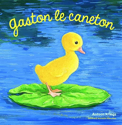 Les Drôles de Petites Bêtes - Gaston le Caneton - Dès 3 ans